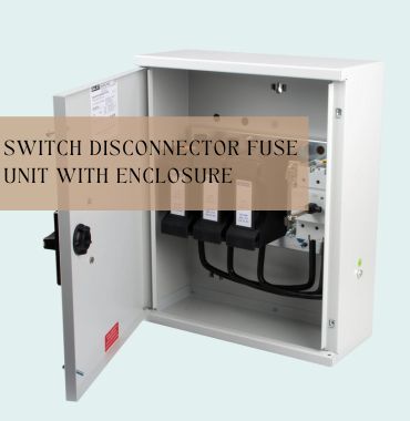 Switch Disconnector Fuse Unit With Enclosure